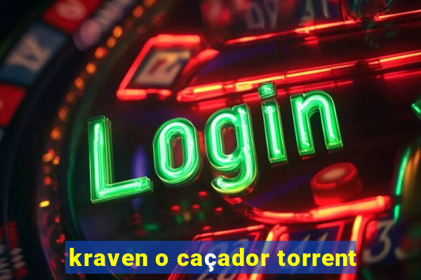 kraven o caçador torrent